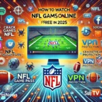 Crackstreams NFL: Watch NFL Games Online for Free in 2025